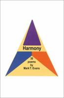 Harmony: A Collection of Poetry 1587218593 Book Cover