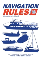Navigation Rules and Regulations Handbook: International—Inland 1510735178 Book Cover
