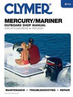 Mercury/Mariner Outboard Shop Manual 4-90 Hp Four-Stroke, 1995-2000 0892877545 Book Cover