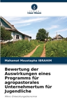 Bewertung der Auswirkungen eines Programms f�r agropastorales Unternehmertum f�r Jugendliche 6204108271 Book Cover