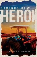 Caminho de Her�i 1795825650 Book Cover