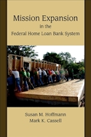 Mission Expansion in the Federal Home Loan Bank System 1438433425 Book Cover