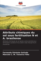 Attributs chimiques du sol sous fertilisation N et A. brasilense (French Edition) 6207954483 Book Cover