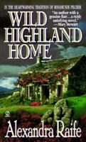 Wild Highland Home 0451194691 Book Cover