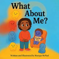 What About Me? 197074975X Book Cover