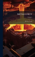 Metallurgy 1023921839 Book Cover