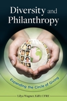 Diversity and Philanthropy: Expanding the Circle of Giving: Expanding the Circle of Giving 144084044X Book Cover