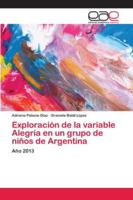 Exploración de la variable Alegría en un grupo de niños de Argentina 6202117176 Book Cover