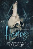 Heavy: A Dark High School Romance (Heavy Hearts) 0645984507 Book Cover