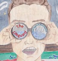 The Lifeguard 1944118004 Book Cover