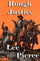 Rough Justice 1468154516 Book Cover