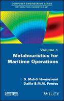 Metaheuristics for Maritime Operations 1786302802 Book Cover