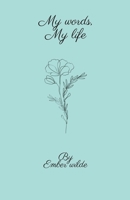 My Words My Life B0C5PL7TVR Book Cover
