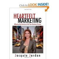 Heartfelt Marketing: Allowing the Universe to be Your Business Partner 1897404271 Book Cover