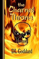 The Charnel Throne 1478373652 Book Cover