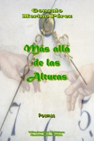 Más allá de las Alturas (Spanish Edition) 1105568490 Book Cover