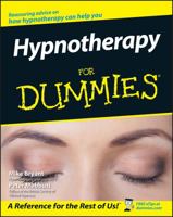 Hypnotherapy for Dummies 0470019301 Book Cover
