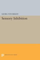 Sensory Inhibition 0691086125 Book Cover