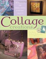 Collage Creations 1581805462 Book Cover