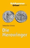Die Merowinger (Urban-Taschenbucher) 3170225073 Book Cover