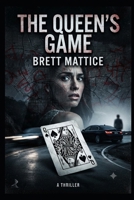 The Queens Game B0H7TGF1Y4 Book Cover