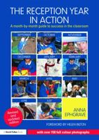 The Reception Year in Action: A Month-By-Month Guide to Success in the Classroom B0006D8D14 Book Cover