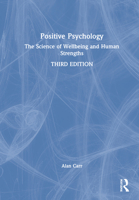 Positive Psychology: The Science of Wellbeing and Human Strengths 0367536854 Book Cover