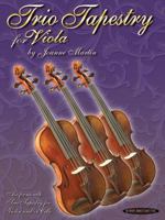 Trio Tapestry: Viola 1589511743 Book Cover