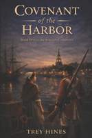 Covenant of the Harbor: Book One of the Boston Covenant B0GRVY8QCR Book Cover