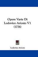 Opere Varie Di Lodovico Ariosto V1 1104653222 Book Cover