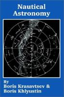 Nautical Astronomy 1410203646 Book Cover
