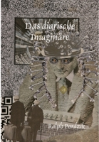 Das diarische Imagin?re 0244712603 Book Cover