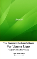 Free Opensource Antivirus Software For Ubuntu Linux English Edition Lite Version 1714204995 Book Cover