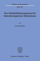 Das Naturlichkeitsargument Bei Biotechnologischen Massnahmen 3428154622 Book Cover