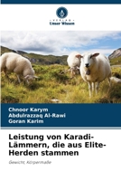 Leistung von Karadi-Lämmern, die aus Elite-Herden stammen (German Edition) 620756295X Book Cover