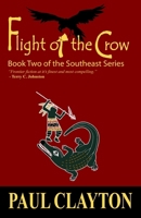 Flight of the Crow 1456568930 Book Cover