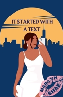 It Started With A Text B0FRFW12NY Book Cover