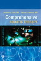 Comprehensive Aquatic Therapy 0750696494 Book Cover