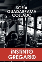 Instinto gregario: O, Relatos bizarros de Lanota Roja (Spanish Edition) B0DXFMGYDF Book Cover