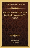 Vier Philosophische Texte Des Mahabharatam V2 (1906) 1160448329 Book Cover