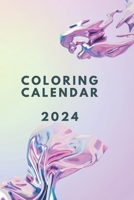 Coloring Calendar 2024: Purple water Dated Agenda B0CW1XZZH6 Book Cover