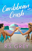 Caribbean Crush 1662517645 Book Cover