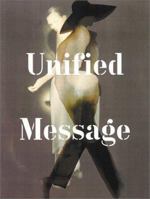 Unified Message: Fashionable Photography Meets Drawing 3882438312 Book Cover