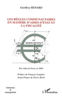 Les règles communautaires en matière d'aides d'état et la fiscalité 2747583767 Book Cover
