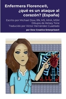 Enfermera Florence(R), ¿qué es un ataque al corazón? (España) (Spanish Edition) 1304137236 Book Cover