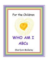 For the Children: WHO AM I ABC's 1094826200 Book Cover