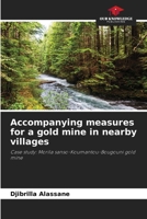 Accompanying measures for a gold mine in nearby villages 6207261917 Book Cover