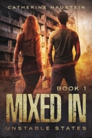 Mixed In 1944728120 Book Cover
