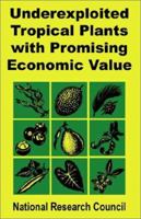 Underexploited Tropical Plants with Promising Economic Value 0894991868 Book Cover