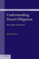 Understanding Moral Obligation 1107434408 Book Cover